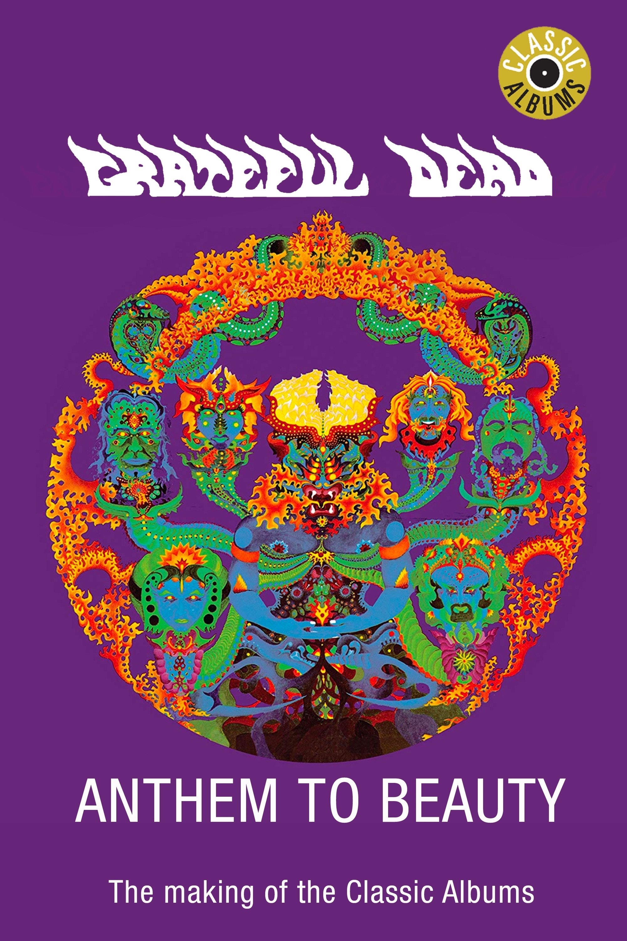 Grateful Dead: Anthem to Beauty poster