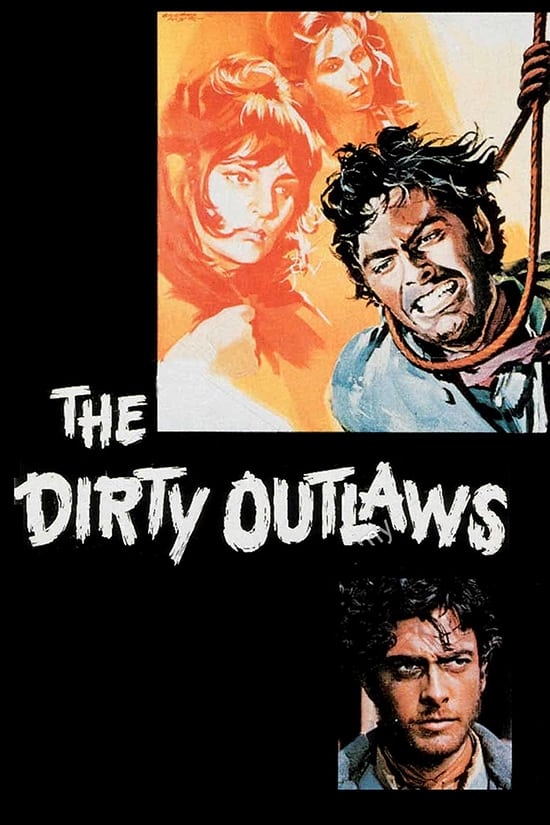 The Dirty Outlaws poster